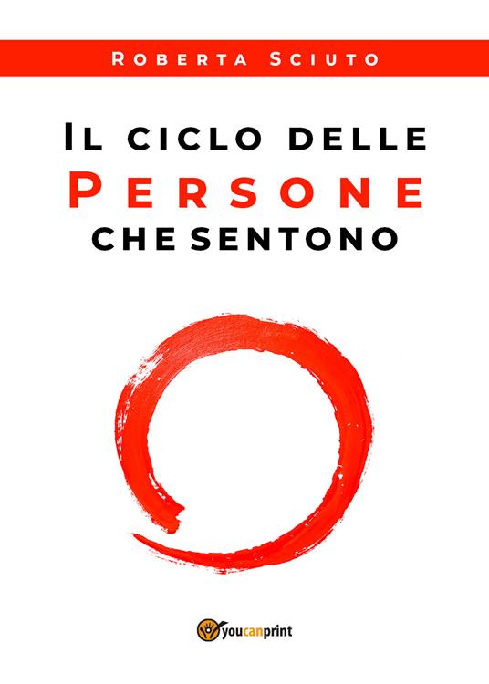 Il ciclo delle persone che sentono - Roberta Sciuto - copertina