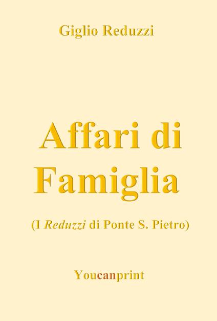 Affari di famiglia - Giglio Reduzzi - copertina