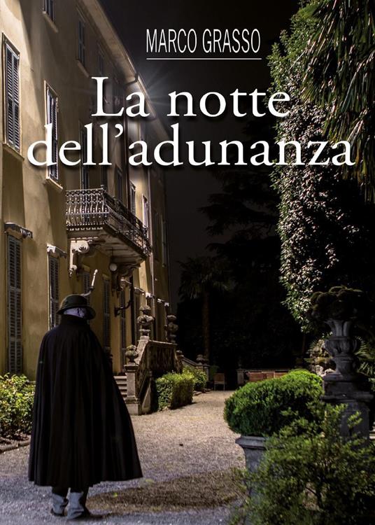 La notte dell'adunanza - Marco Grasso - copertina