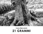 21 grammi. Ediz. illustrata