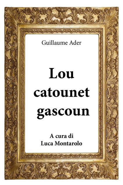 Lou Catounet gascoun - Guillaume Ader - copertina