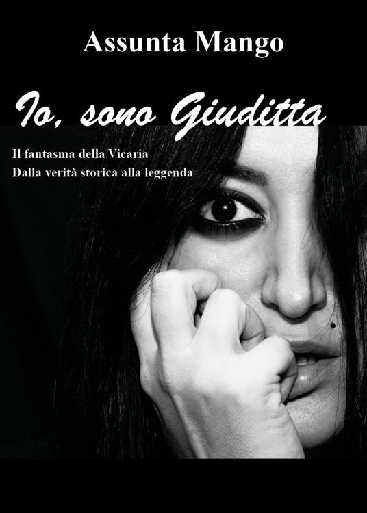 Io, sono Giuditta - Assunta Mango - copertina