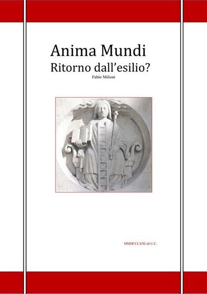 Anima mundi. Ritorno dall'esilio? - Fabio Milioni - ebook