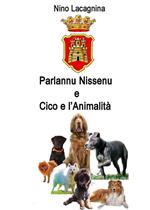 Parlannu Nissenu-Cico e l'animalità