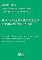 Il rapporto 2017 della Fondazione Basso