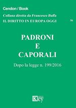 Padroni e caporali