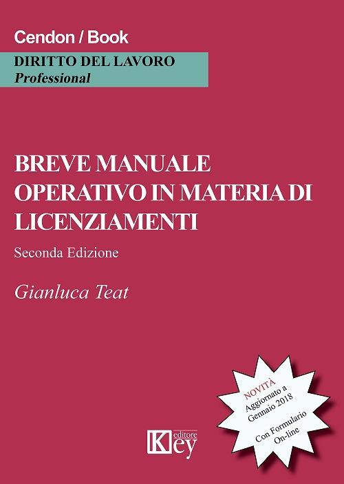 Breve manuale operativo in materia di licenziamenti - Gianluca Teat - copertina