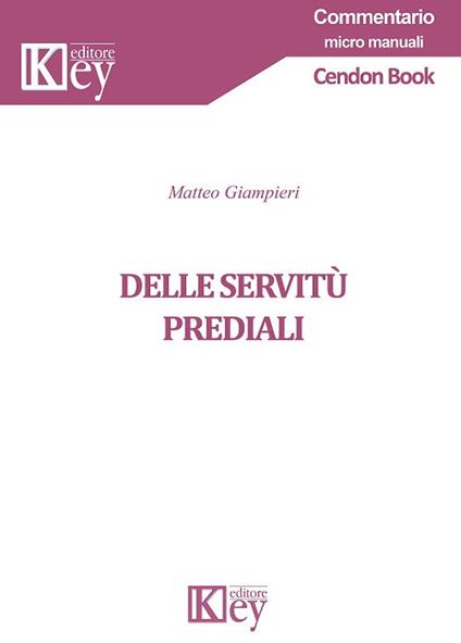 Delle servitù prediali - Matteo Giampieri - copertina