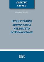 Le successioni mortis causa nel diritto internazionale