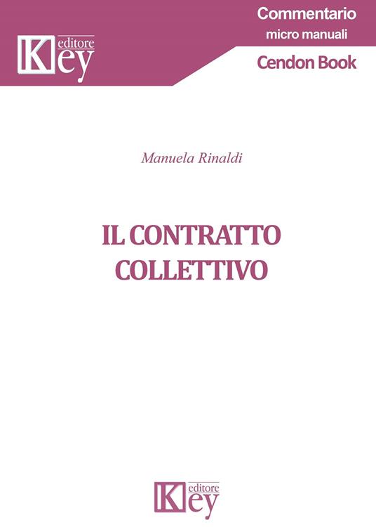 Il contratto collettivo - Manuela Rinaldi - copertina