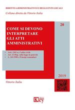 Come si devono interpretare gli atti amministrativi