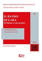 Il bando di gara. Problemi e casi pratici