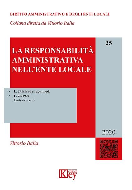 La responsabilità amministrativa nell’Ente locale - Vittorio Italia - ebook