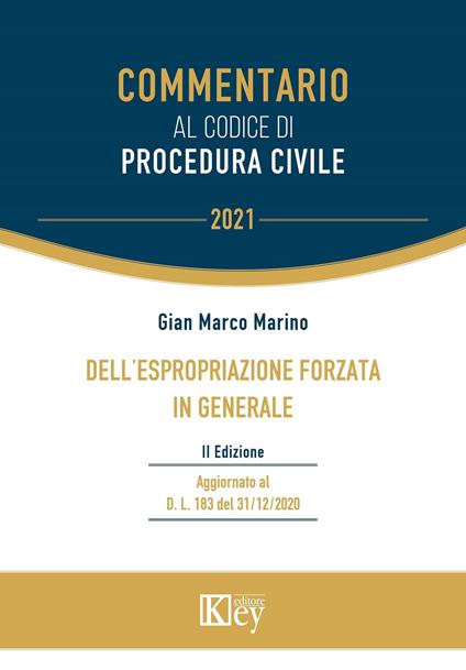 Dell'espropriazione forzata in generale - Gian Marco Marino - copertina