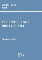 Persone fragili, diritti civili