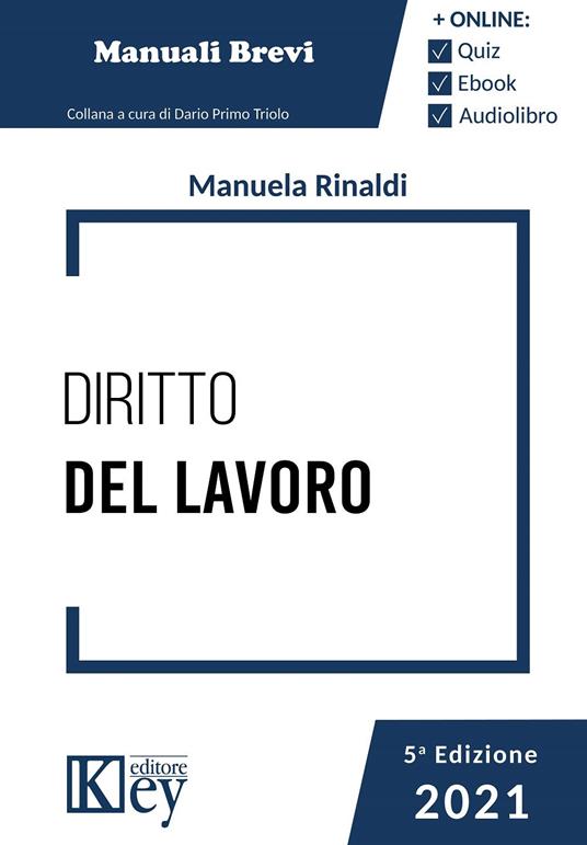 Diritto del lavoro. Con audiolibro. Con e-book - Manuela Rinaldi - copertina