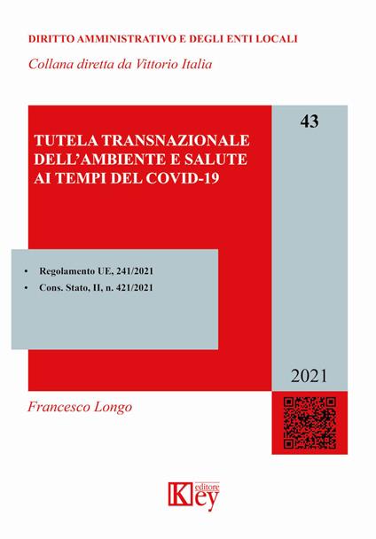 Tutela transnazionale dell'ambiente e salute ai tempi del Covid-19 - Francesco Longo - copertina