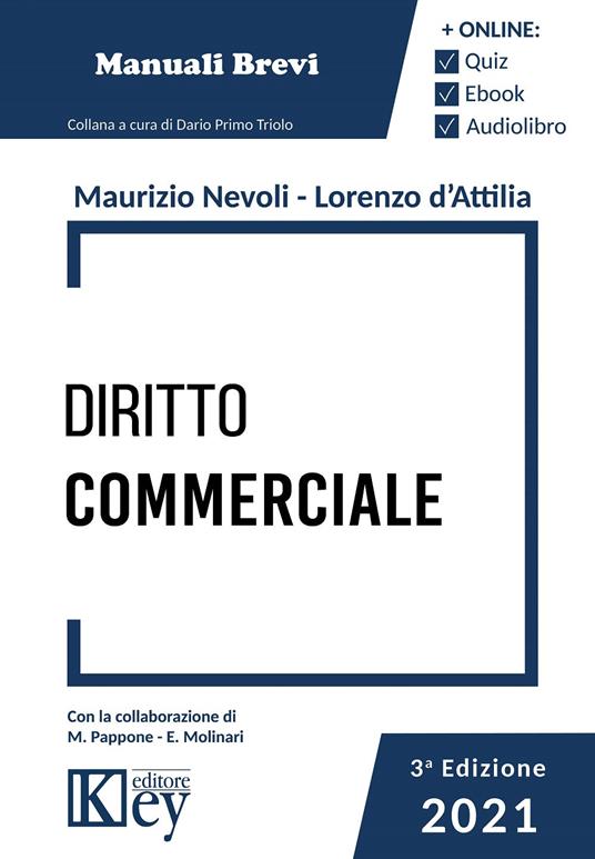 Diritto commerciale - Maurizio Nevoli,Lorenzo Saverio D'Attilia - copertina