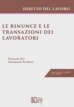 Le rinunce e le transazioni dei lavoratori