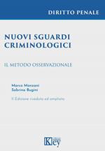 Nuovi sguardi criminologici