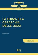 La forza e la gerarchia delle leggi