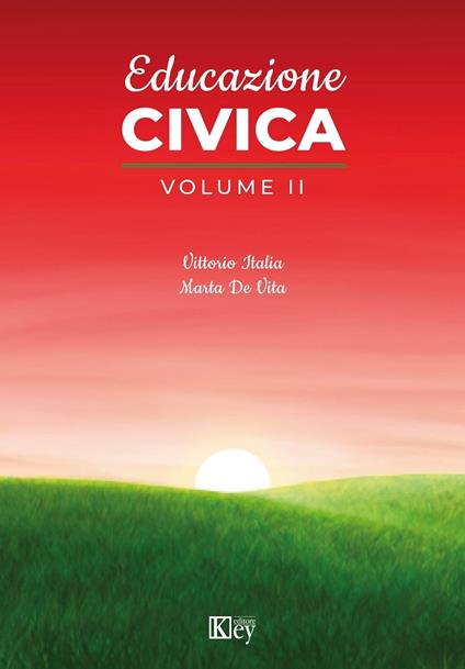 Educazione civica.Vol. II - Marta De Vita,Vittorio Italia - ebook