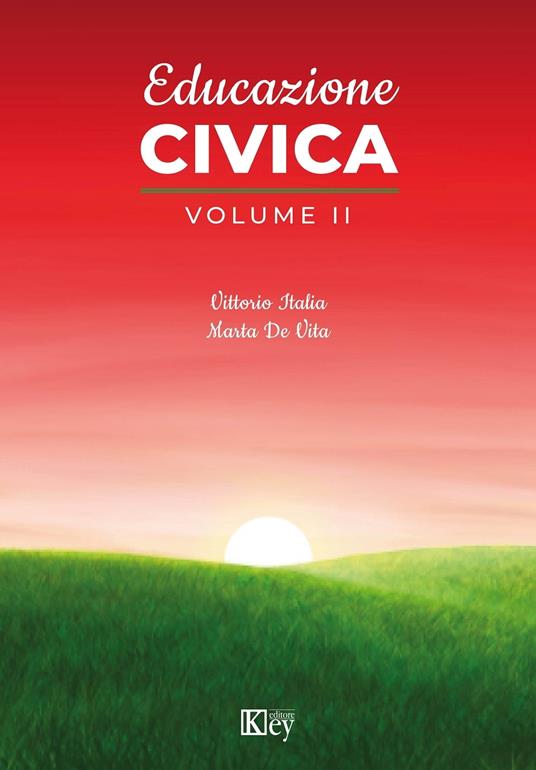 Educazione civica.Vol. II - Marta De Vita,Vittorio Italia - ebook