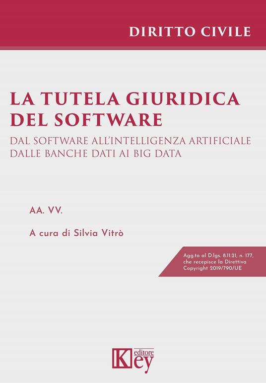 La Tutela giuridica del software - Silvia Vitrò - ebook