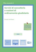 Servizi di cancelleria e nozioni di ordinamento giudiziario