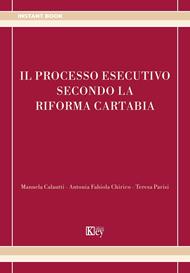 Il processo esecutivo secondo la riforma Cartabia