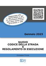 Nuovo codice della strada e regolamento di esecuzione