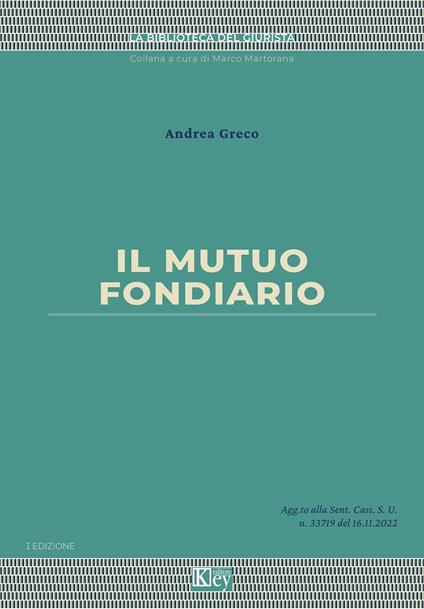 Il mutuo fondiario - Andrea Greco - ebook