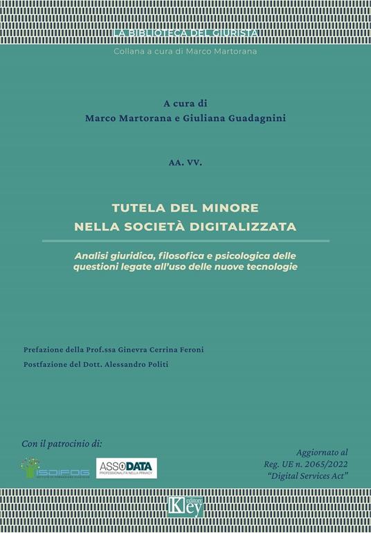 Tutela del minore nella società digitalizzata - Botti, Gianmarco - Fasoli,  Giovanni - Ebook - EPUB2 con Adobe DRM