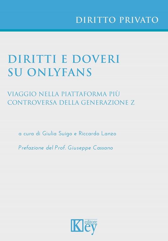 Diritti e doveri su OnlyFans - Riccardo Lanzo,Giulia Suigo - ebook