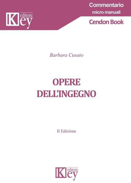 Delle opere dell'ingegno - Barbara Cusato - copertina