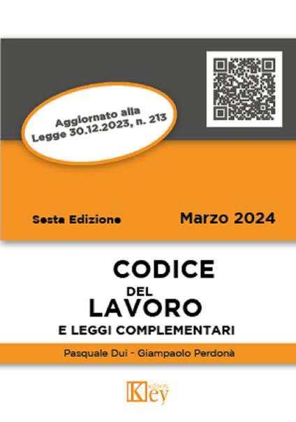 Codice del lavoro e leggi complementari 2024 - Pasquale Dui,Giampaolo Perdonà - ebook