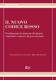 Il nuovo codice rosso