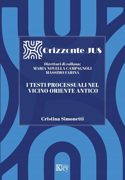 I testi processuali nel vicino Oriente antico - Cristina Simonetti - copertina