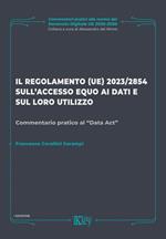 Il regolamento (UE) 2023/2854 sull’accesso equo ai dati e sul loro utilizzo