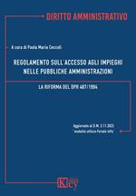 Regolamento sull’accesso agli impieghi nelle Pubbliche Amministrazioni