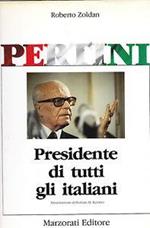 Pertini. Presidente di tutti gli italiani