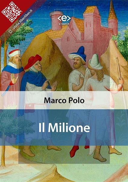 Il milione - Marco Polo - ebook