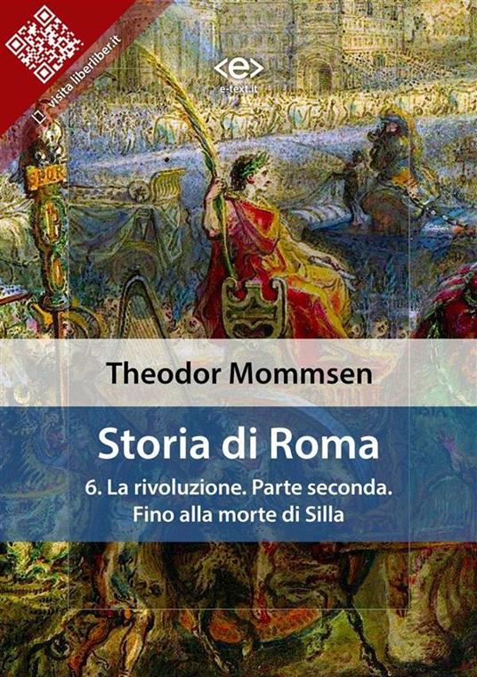 La Storia di Roma. Vol. 6 - Theodor Mommsen - ebook