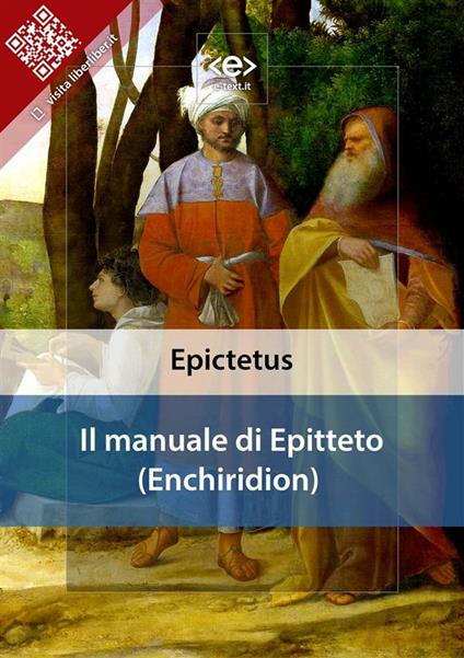 Il manuale di Epitteto (Enchiridion) - Epitteto - ebook