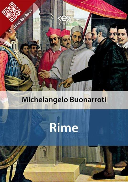 Rime - Michelangelo Buonarroti - ebook