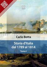 Storia d'Italia dal 1789 al 1814. Vol. 1
