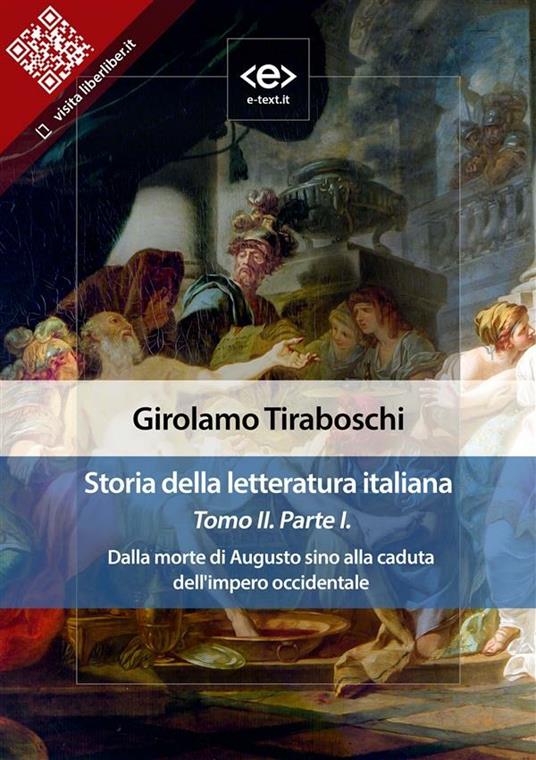 Storia della letteratura italiana. Vol. 2/1 - Girolamo Tiraboschi - ebook