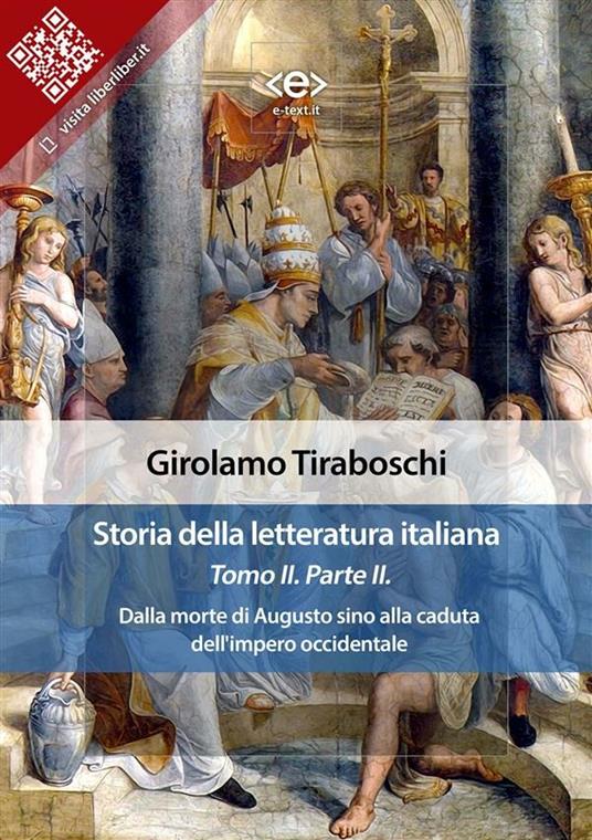 Storia della letteratura italiana. Vol. 2/2 - Girolamo Tiraboschi - ebook