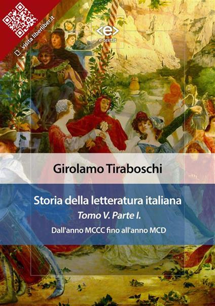 Storia della letteratura italiana. Vol. 5/1 - Girolamo Tiraboschi - ebook
