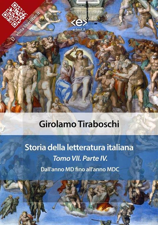 Storia della letteratura italiana. Vol. 7/4 - Girolamo Tiraboschi - ebook